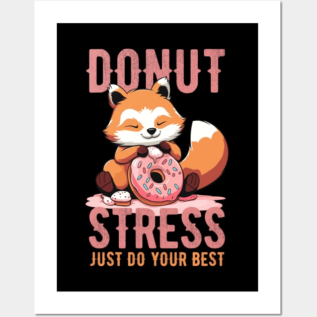 Cute red panda Donut Stress Just Do Your Best - Dark Background Wall Art by Art Joy Studio